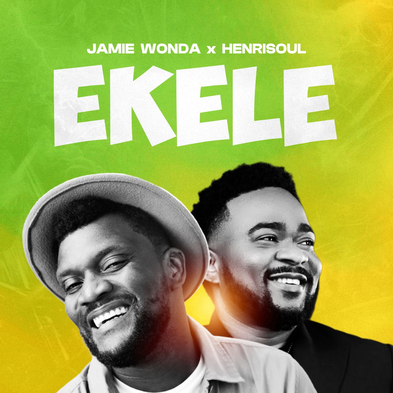 Jamie Wonda & Henrisoul- Ekele